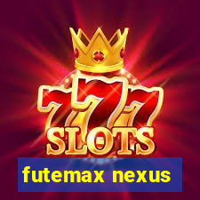 futemax nexus